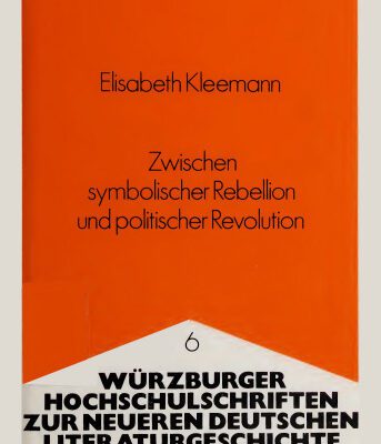خرید و دانلود نسخه کامل کتاب Zwischen symbolischer Rebellion und politischer Revolution : Studien zur deutschen Boheme zwischen Kaiserreich und Weimarer Republik : Else Lasker-Schüler, Franziska Gräfin Reventlow, Frank Wedekind, Ludwig Derleth, Arthur Moeller van den Bruck, Hanns Johst, Erich Mühsam