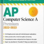 خرید و دانلود نسخه کامل کتابAP Computer Science A Premium, 2022-2023: 6 Practice Tests + Comprehensive Review + Online Practice: With 6 Practice Tests (Barron’s Test Prep) Tenth Edition by Roselyn Teukolsky