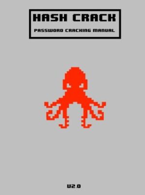 خرید و دانلود کتاب Hash Crack: Password Cracking Manual v2.0