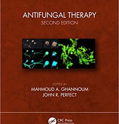 خرید و دانلود کتاب آنتی فانگال تراپی Antifungal Therapy 2nd Edition, Kindle Edition