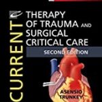 خرید و دانلود کتاب کارنت تراپی آف تروما اند سرجیکال Current Therapy of Trauma and Surgical Critical Care