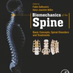 خرید و دانلود نسخه کامل کتاب Biomechanics of the Spine: Basic Concepts, Spinal Disorders and Treatments 1st Edition
