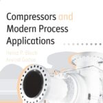 خرید و دانلود نسخه کامل کتاب Compressors and Modern Process Applications