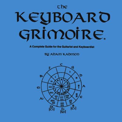 دانلود کتاب The Keyboard Grimoire: A Complete Guide for the Guitarist and Keyboardist
