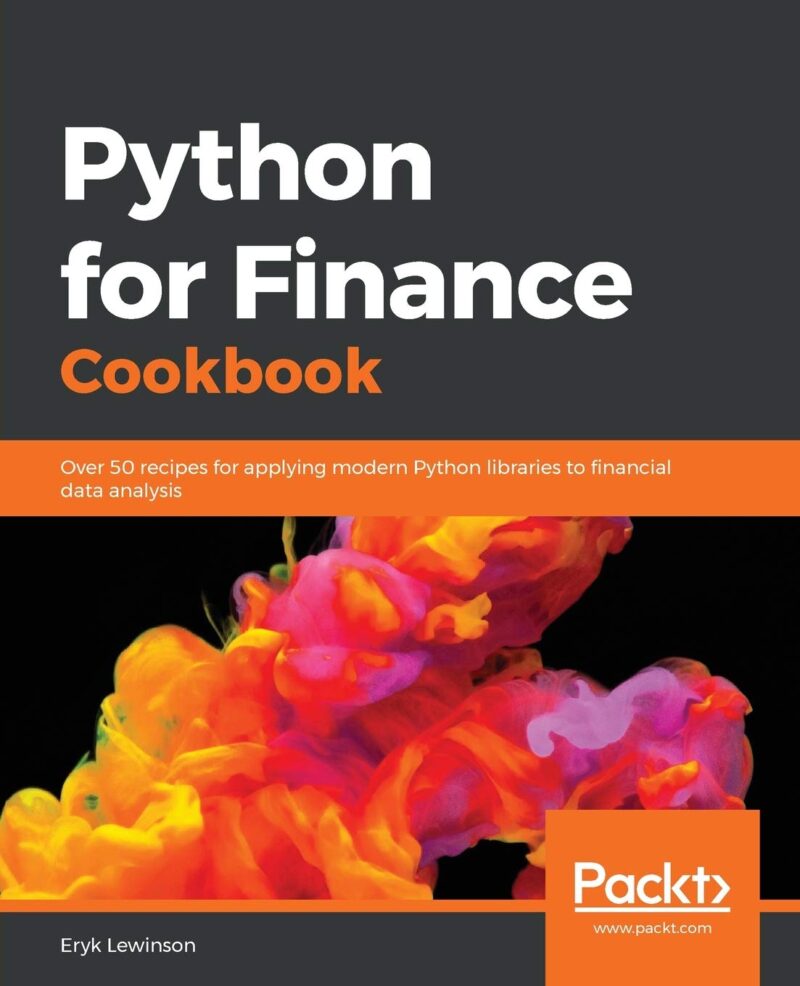 61gRdA12vML._SL1360_ خرید و دانلود نسخه کامل کتاب Python for Finance Cookbook: Over 50 recipes for applying modern Python libraries to financial data analysis