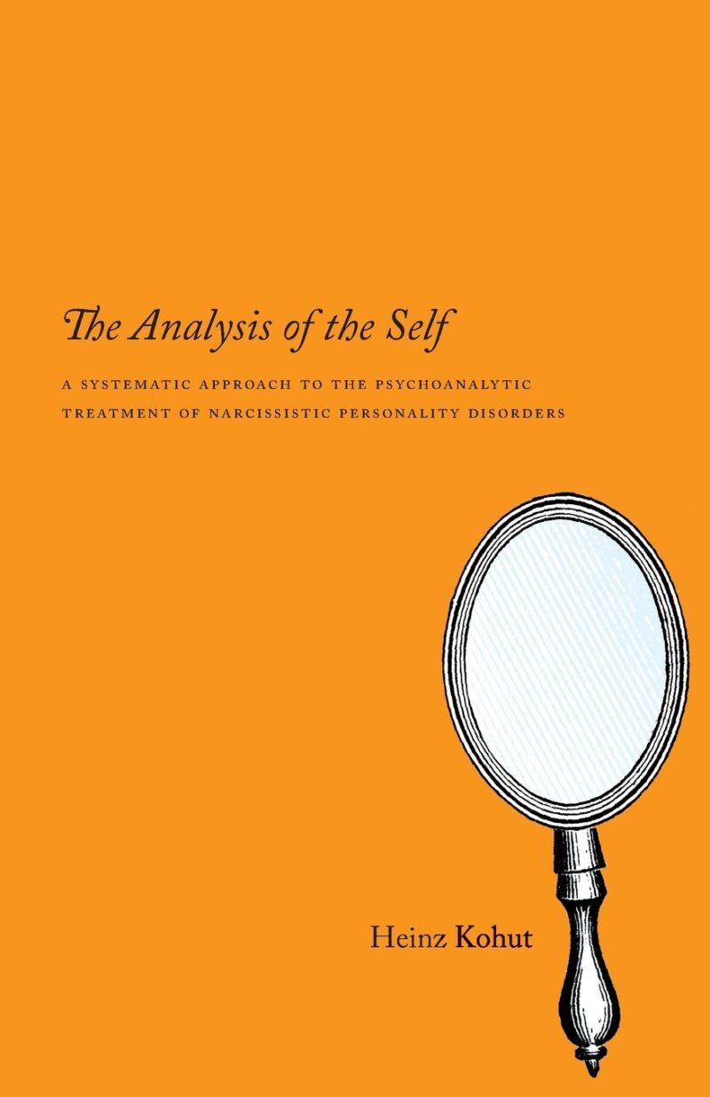 61sY9jtdFiL._SL1360_ خرید و دانلود نسخه کامل کتاب The Analysis of the Self: A Systematic Approach to the Psychoanalytic Treatment of Narcissistic Personality Disorders