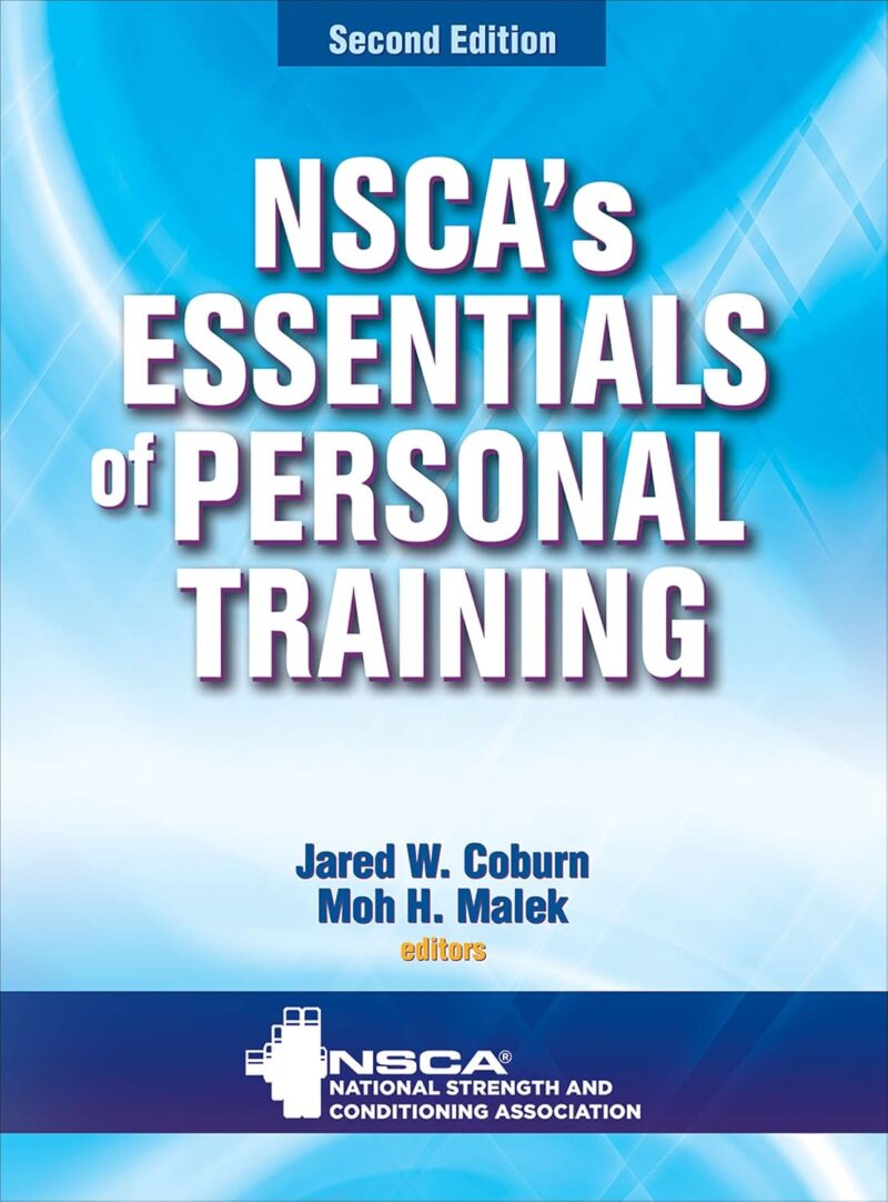 7159+2Umn5L._SL1500_ خرید و دانلود نسخه کامل کتاب NSCA's Essentials of Personal Training Second Edition