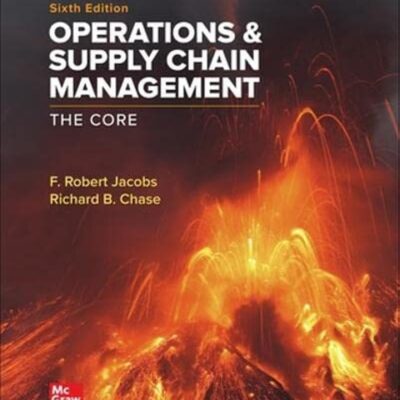 خرید و دانلود نسخه کامل کتاب ISE Operations and Supply Chain Management: The Core 6th Edition - Original PDF