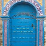 دانلود کتاب Muhammad and the Believers: At the Origins of Islam