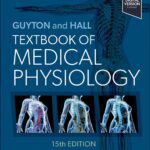 خرید و دانلود نسخه کامل کتاب Guyton and Hall Textbook of Medical Physiology (Guyton Physiology) 15th Edition