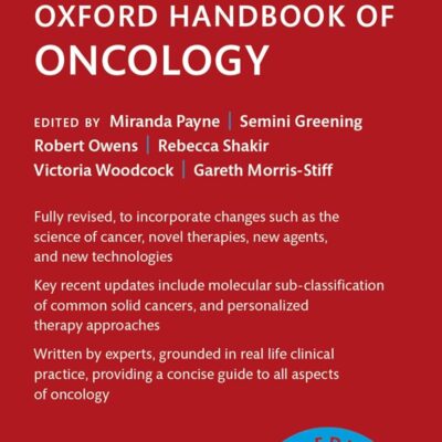خرید و دانلود نسخه کامل کتاب Oxford Handbook of Oncology (Oxford Medical Handbooks) 5edition 2025
