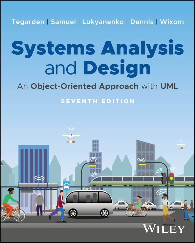 71VfwItihAL._SL1500_ خرید و دانلود نسخه کامل کتاب Systems Analysis and Design: An Object-Oriented Approach with UML 7th Edition