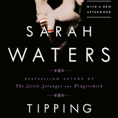 دانلود کتاب Tipping the Velvet: A Novel