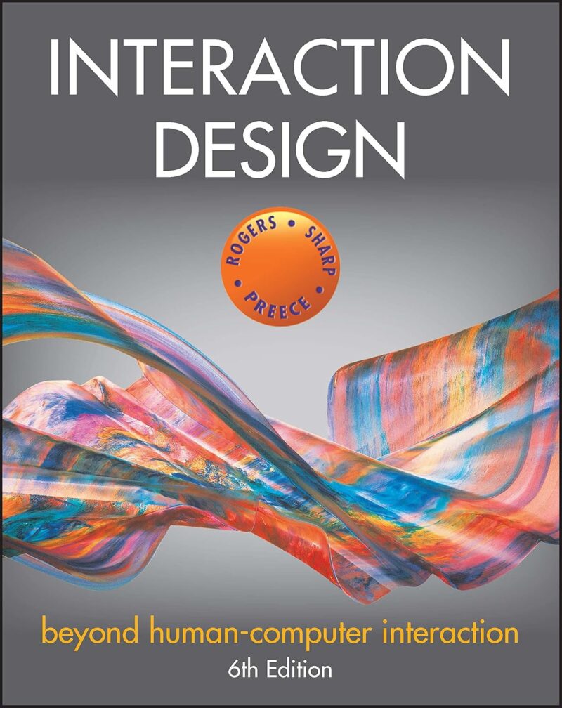 81JT7ZMYtKL._SL1500_ خرید و دانلود نسخه کامل کتاب Interaction Design: Beyond Human-Computer Interaction 6th Edition Pdf