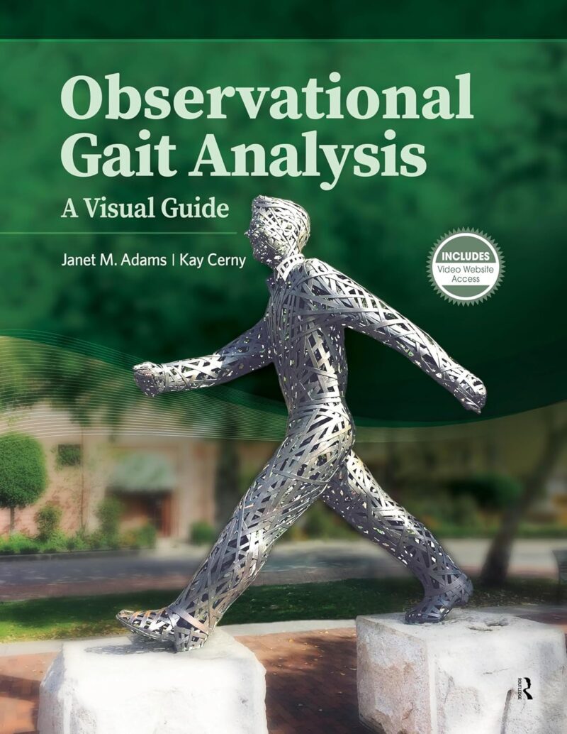 81bCTcEg+KL._SL1500_ خرید و دانلود نسخه کامل کتاب Observational Gait Analysis: A Visual Guide 1st Edition + Pdf