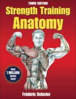 خرید و دانلود نسخه کامل کتاب Strength Training Anatomy, 3rd Edition