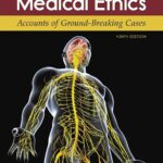 خرید و دانلود نسخه کامل کتاب Medical Ethics: Accounts of Ground-Breaking Cases | Ninth Edition