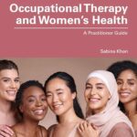 خرید و دانلود نسخه کامل کتاب Occupational Therapy and Women’s Health 1st Edition 2025 + Pdf