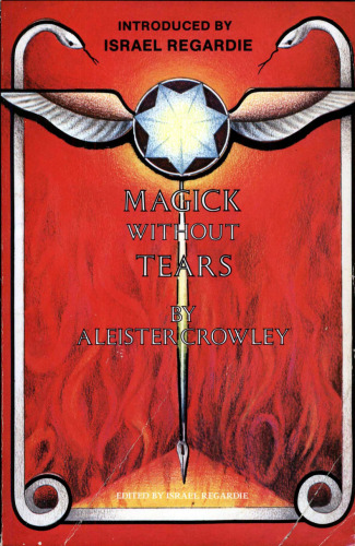 9379f57ff26321529e0561e1b70557c1 Magick Without Tears