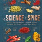 خرید و دانلود کتاب علم ادویه؛ درک ترکیبات طعم و تحول آشپزی