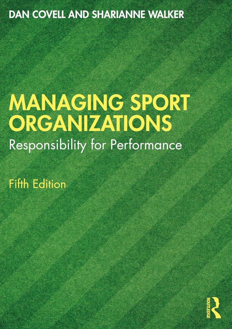 A1zp00QHBjL._SL1500_ خرید و دانلود نسخه کامل کتاب Managing Sport Organizations 5th Edition - Pdf
