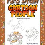خرید و دانلود نسخه کامل کتاب 1-2-3 Draw Cartoon People: A Step-by-Step Guide