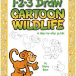 خرید و دانلود نسخه کامل کتاب 1-2-3 Draw Cartoon Wildlife: A step-by-step guide