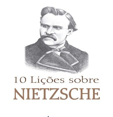 خرید و دانلود نسخه کامل کتاب 10 lições sobre Nietzsche