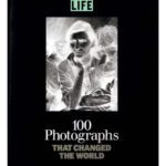 خرید و دانلود نسخه کامل کتاب 100 photographs that changed the world