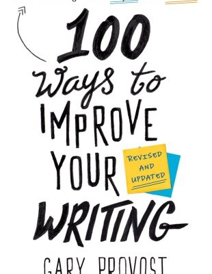 خرید و دانلود نسخه کامل کتاب 100 Ways to Improve Your Writing: Proven Professional Techniques for Writing with Style and Power (Revised and Updated)