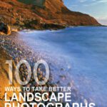 خرید و دانلود نسخه کامل کتاب 100 Ways To Take Better Landscape Photographs
