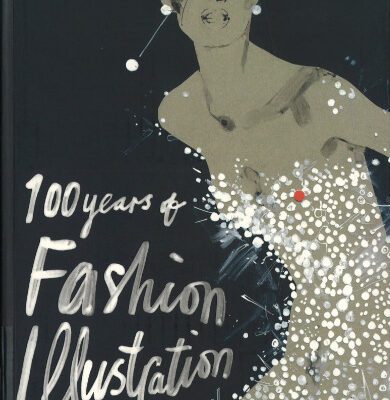 خرید و دانلود نسخه کامل کتاب 100 Years of Fashion Illustration