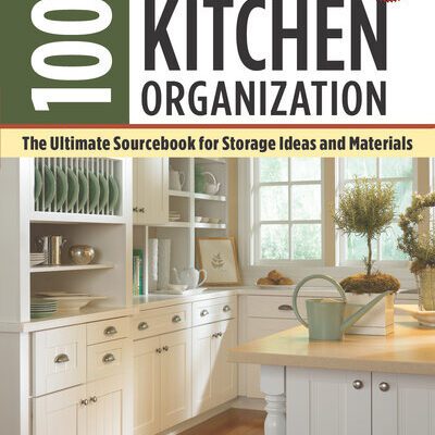 خرید و دانلود نسخه کامل کتاب 1001 Ideas for Kitchen Organization, New Edition