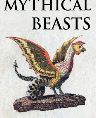 خرید و دانلود نسخه کامل کتاب 101 Amazing Mythical Beasts and Legendary Creatures