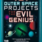 خرید و دانلود نسخه کامل کتاب 101 Outer Space Projects for the Evil Genius