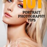 خرید و دانلود نسخه کامل کتاب 101 Portrait Photography Tips: For Amateur Photographers