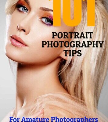 خرید و دانلود نسخه کامل کتاب 101 Portrait Photography Tips: For Amateur Photographers