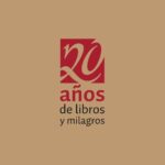 خرید و دانلود نسخه کامل کتاب 20 años de libros y milagros