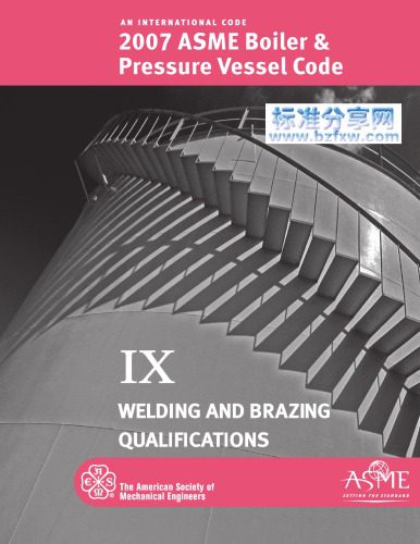 خرید و دانلود نسخه کامل کتاب 2007 BPVC Section IX – Welding and Brazing Qualifications_68f677015d4b1.jpeg خرید و دانلود نسخه کامل کتاب 2007 BPVC Section IX – Welding and Brazing Qualifications