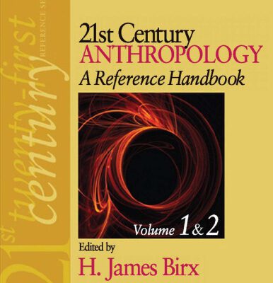 خرید و دانلود نسخه کامل کتاب 21st Century Anthropology: A Reference Handbook