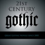 خرید و دانلود نسخه کامل کتاب 21st-Century Gothic: Great Gothic Novels Since 2000
