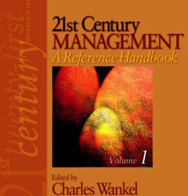 خرید و دانلود نسخه کامل کتاب 21st Century Management: A Reference Handbook – Volume One