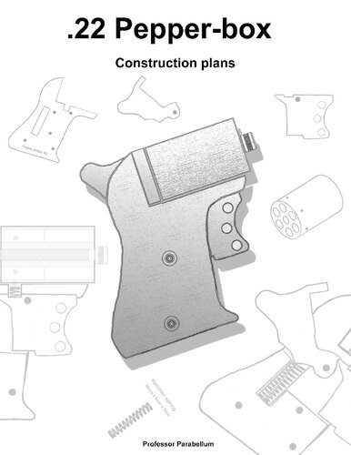 خرید و دانلود نسخه کامل کتاب .22 Pepperbox – Practical Scrap Metal Small Arms Volume 16_68f0d386f336a.jpeg خرید و دانلود نسخه کامل کتاب .22 Pepperbox – Practical Scrap Metal Small Arms Volume 16