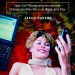 خرید و دانلود نسخه کامل کتاب 24 7: How Cell Phones and the Internet Change the Way We Live, Work, and Play