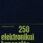 خرید و دانلود نسخه کامل کتاب 250 elektronikai kapcsolás