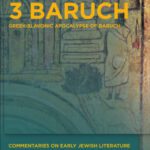 خرید و دانلود نسخه کامل کتاب 3 Baruch: Greek-Slavonic Apocalypse of Baruch (Commentaries on Early Jewish Literature)