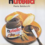 خرید و دانلود نسخه کامل کتاب 300 ricette con la nutella