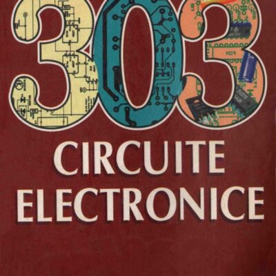 خرید و دانلود نسخه کامل کتاب 303 circuite electronice