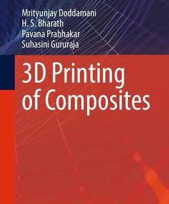 خرید و دانلود نسخه کامل کتاب 3D Printing of Composites
