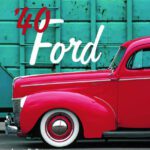 خرید و دانلود نسخه کامل کتاب ’40 Ford: Evolution * Design * Racing * Hot Rodding